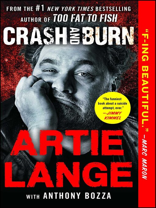Title details for Crash and Burn by Artie Lange - Wait list